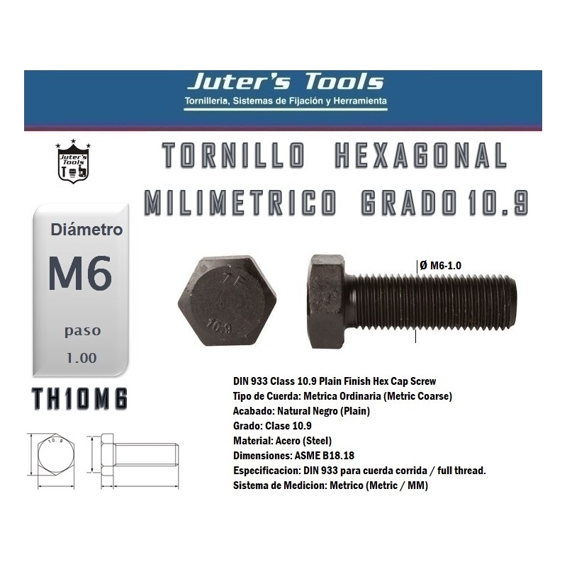 TORNILLO HEXAGONAL M6-1.0 GRADO 10.9